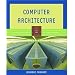 Computer Architecture: From Microprocessors to Supercomputers (Oxford Series in Electrical and Computer Engineering)