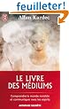 Le livre des m�diums