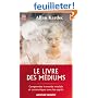 Le livre des m�diums