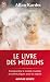 Le livre des médiums