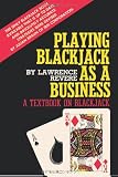 Playing Blackjack as a Business