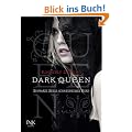 Dark Queen: Schwarze Seele, schneewei�es Herz