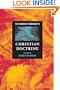 The Cambridge Companion to Christian Doctrine (Cambridge Companions to Religion)