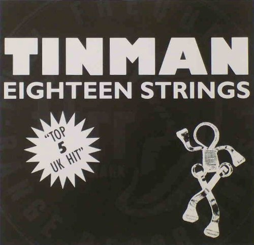 Tinman - Eighteen Strings - Zortam Music