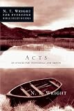 Acts (N.T. Wright for Everyone Bible Study Guides)