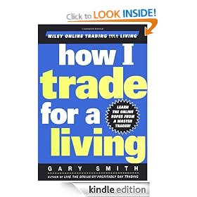 How I Trade for a Living (Wiley Online Trading for a Living)