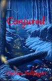 Conjured (Book 2, New England Witch Chronicles)