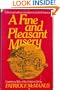 A fine and pleasant misery