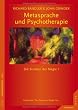 Metasprache und Psychotherapie: Die Struktur der Magie I. Neu �bersetzte Auflage