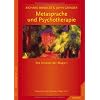 Metasprache und Psychotherapie: Die Struktur der Magie I. Neu �bersetzte Auflage