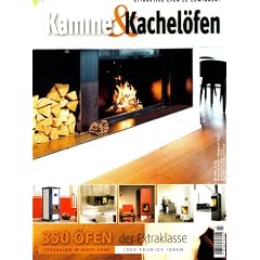Kamine und Kachel�fen: Bauherren Ratgeber. 350 traumhafte �fen. Kachel�fen, Heizkamine, Kamin�fen