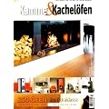 Kamine und Kachel�fen: Bauherren Ratgeber. 350 traumhafte �fen. Kachel�fen, Heizkamine, Kamin�fen