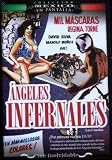 Los Canallas aka Angeles Infernales [NTSC/REGION 1 & 4 DVD. Import-Latin America] Mil Mascaras
