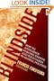 Blindside: How to Anticipate Forcing Events and Wild Cards in Global Politics (American Interest Books)