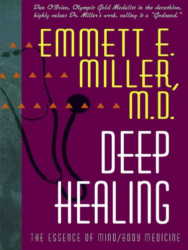 Deep Healing: The Essence of Mind/Body Medicine