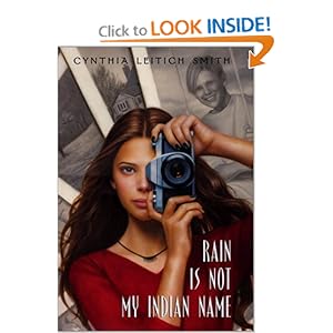 Rain Is Not My Indian Name [Hardcover]