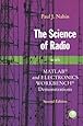 The Science of Radio: With MATLAB and Electronics Workbench Demonstrations, 2nd Edition