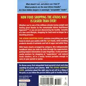 The Atkins Shopping Guide: Indispensable Tips and Guidelines for Successfully Stocking Your Low-carb Kitchen