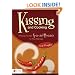 Kissing and Cooking for Couples: A recipe to add spice & romance to your relationship
