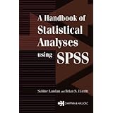 a handbook of statistical analyses using spss