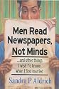Men Read Newspapers, Not Minds