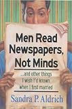 Men Read Newspapers, Not Minds
