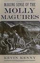 Making Sense of the Molly Maguires