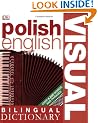Polish-English Visual Bilingual Dictionary (DK Bilingual Dictionaries)
