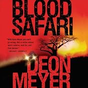 Blood Safari | [Deon Meyer, K. L. Seegers (translator)]