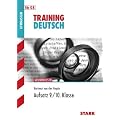 Training Grundwissen Deutsch, Aufsatz 9. / 10. Klasse f�r G8