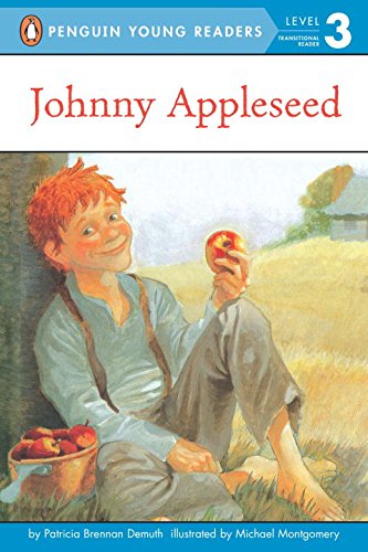 JOHNNY APPLESEED (PAPERBACK) 1996C GROSSRT & DUNLAP (Penguin Young Readers, Level 3)