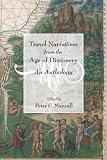 Travel Narratives from the Age of Discovery: An Anthology
