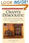 Chants Democratic: New York City and the Rise of the American Working Class, 1788-1850, 20th Anniversary Edition