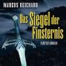 H&ouml;rbuch Das Siegel der Finsternis