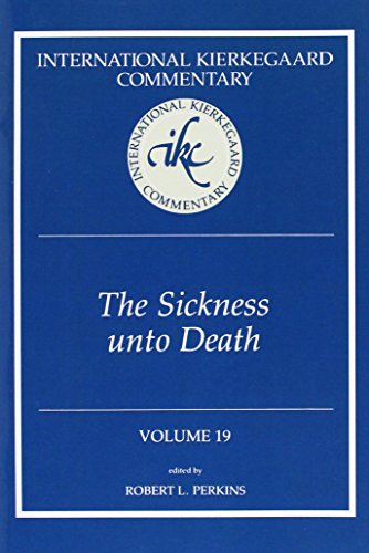 Sickness Unto Death, Vol. 19 (International Kierkegaard Commentary)