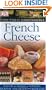 French Cheese (Eyewitness Companions)