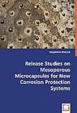 Release Studies on Mesoporous Microcapsules for New Corrosion Protection Systems
