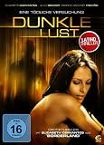 Produkt-Bild: Dunkle Lust - Eine t&ouml;dliche Versuchung