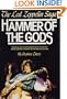 Hammer of the Gods: The Led Zeppelin Saga