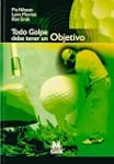 Todo Golpe Debe Tener Un Objetivo