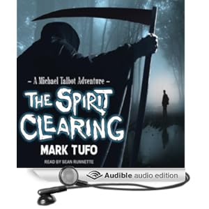 The Spirit Clearing - Mark Tufo (Fixed) - Mark Tufo