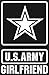 U.S. ARMY GIRLFRIEND STAR Logo white window or bumper sticker