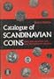 Catalogue of Scandinavian coins;: Gold, silver, and minor coins since 1534, with their valuations