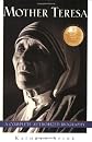 Mother Teresa: A Complete Authorized Biography