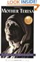 Mother Teresa: A Complete Authorized Biography