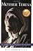 Books : Mother Teresa: A Complete Authorized Biography