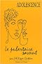Adolescence : Le pubertaire savant