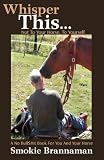 Whisper This... Not to your horse, to yourself