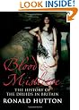 Blood and Mistletoe: The History of the Druids in Britain