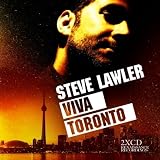 Revue Steve Lawler  / Viva Toronto